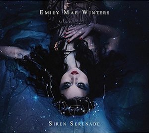 Emily Mae Winters Siren Serenade Album