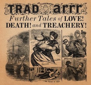 Tradarrr - Further Tales Of Love, Death & Treachery 