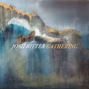 Josh Ritter Gathering