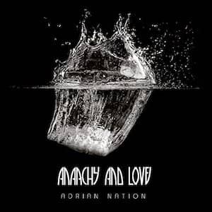 Anarchy and Love
