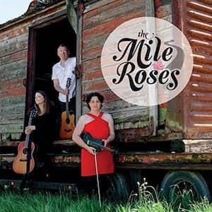 The Mile Roses