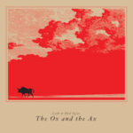 The Ox and the Ax