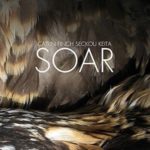 Catrin Finch Seckou Keita Soar