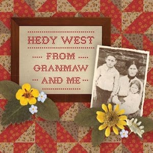 Hedy West From Grandmaw and Me