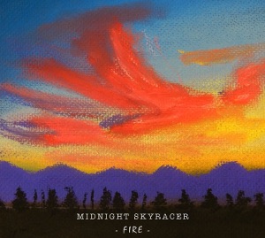 Midnight Skyracer Fire