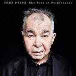 John Prine The Tree of Forgiveness