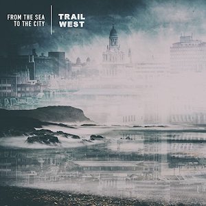 Trail West From the Sea to the City
