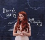 Hannah Rarity Neath the Gloaming Star