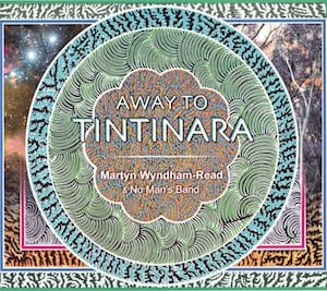 Martyn Wyndham-Read Away to Tintinara