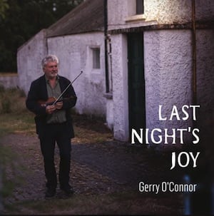 Gerry O'Connor Last Nights Joy