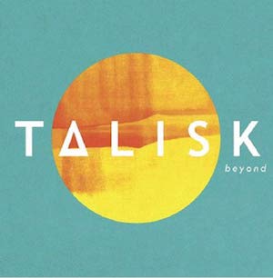 Talisk Beyond