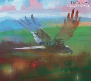 The Willows Through the Wild