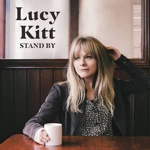 Lucy Kitt Stand By