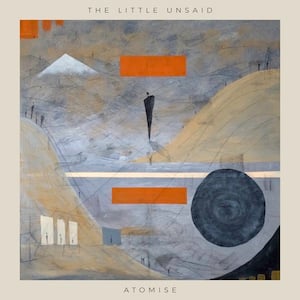 The Little Unsaid Atomise