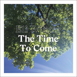 The Time to Come