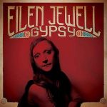 Eilen Jewell Gypsy