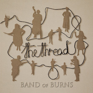 Band of Burns The Thread