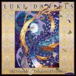 Luke Daniels Old Friends and Exhausted Enemies