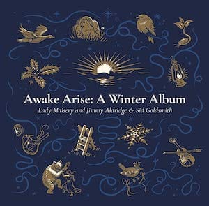 Awake Arise A Winter Album