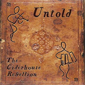 The Ciderhouse Rebellion