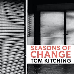 Tom Kitching Seasons of Change