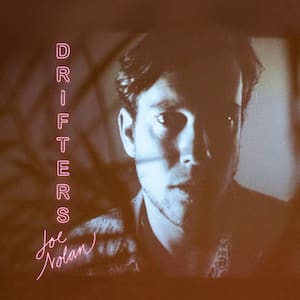 Joe Nolan - Drifters
