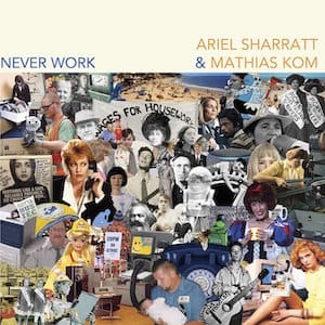 Never Work