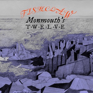 Fishclaw Monmouth's Twelve