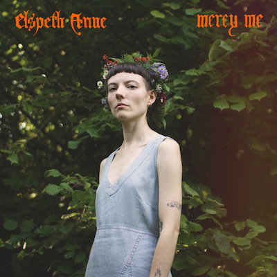 Elspeth Anne - Mercy Me