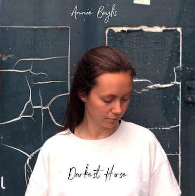 Annie Baylis - Darkest Horse