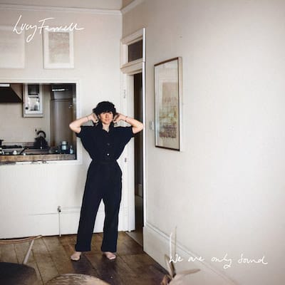 Lucy Farrell – We Are Only Sound