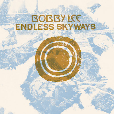 Bobby Lee – Endless Skyways Album Review