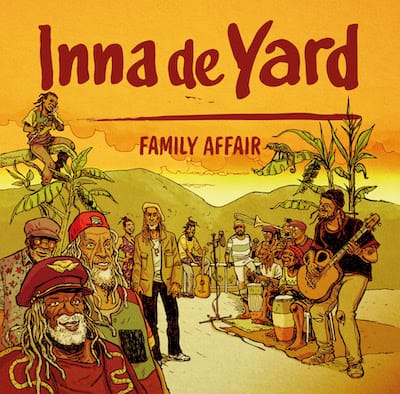 Inna de Yard - Family Affair