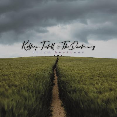Kathryn Tickell and The Darkening – Cloud Horizons