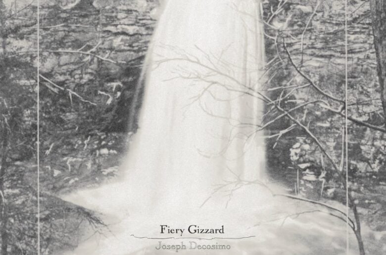 A black and white album cover for "Fiery Gizzard" by Joseph Decosimo. The image is a vintage-style photograph of a waterfall cascading down a rock face into churning water below. The scene is framed by bare, wintry tree branches. The title and artist name are printed in the center.