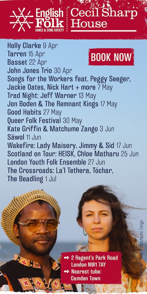 Cecil Sharp House 2026 events. Folk music & ceilidhs Apr-Jun. 2 Regent's Park Rd, NW1. Book now at EFDSS.