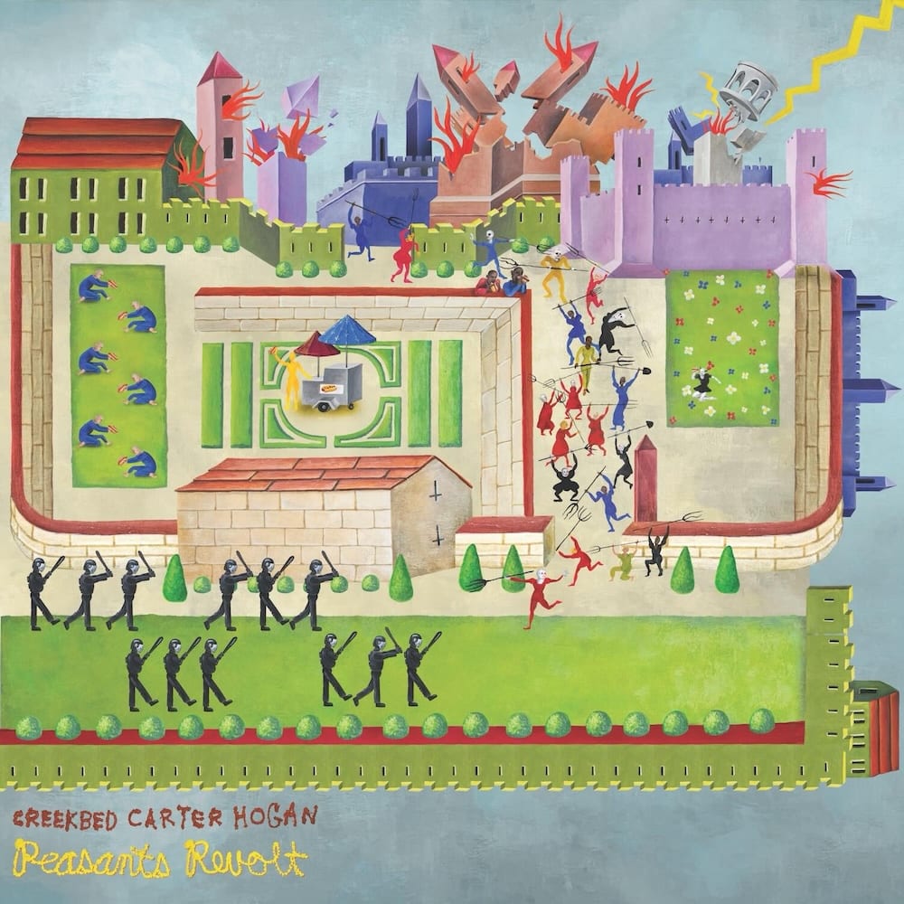 Creekbed Carter Hogan – Peasants Revolt