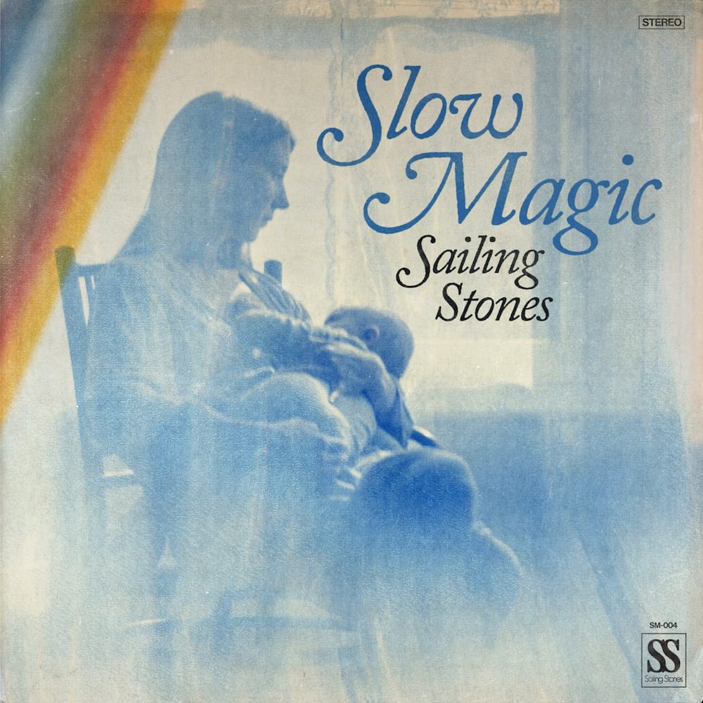 Sailing Stones – Slow Magic