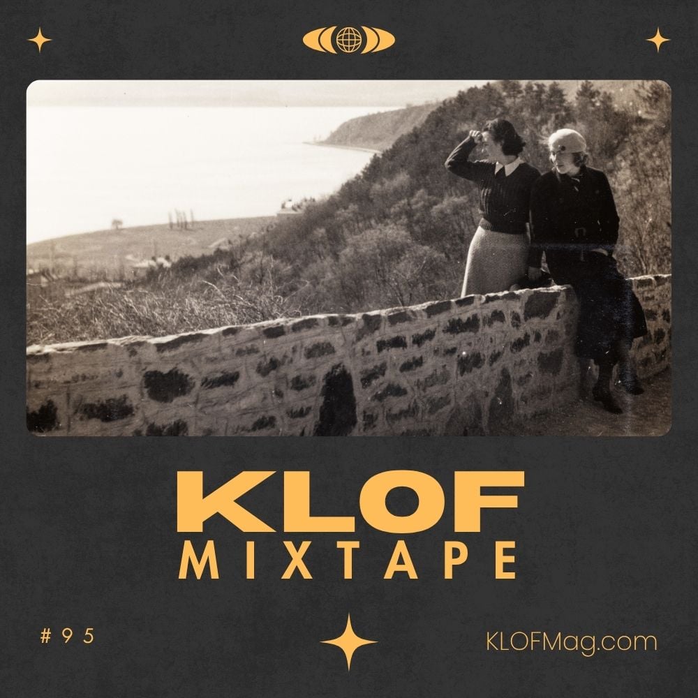 KLOF No. 95 (Folk, Experimental, Ambient) – 